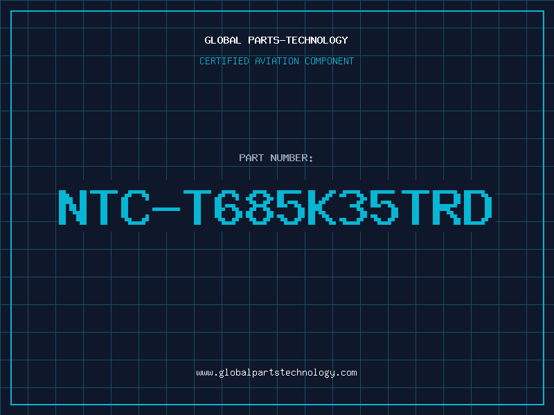 Aviation Part NTC-T685K35TRD