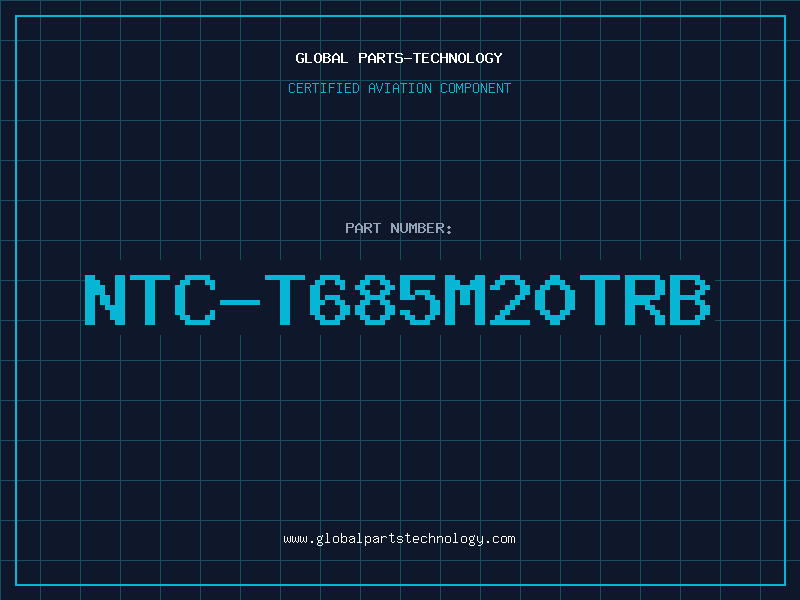Aviation Part NTC-T685M20TRB