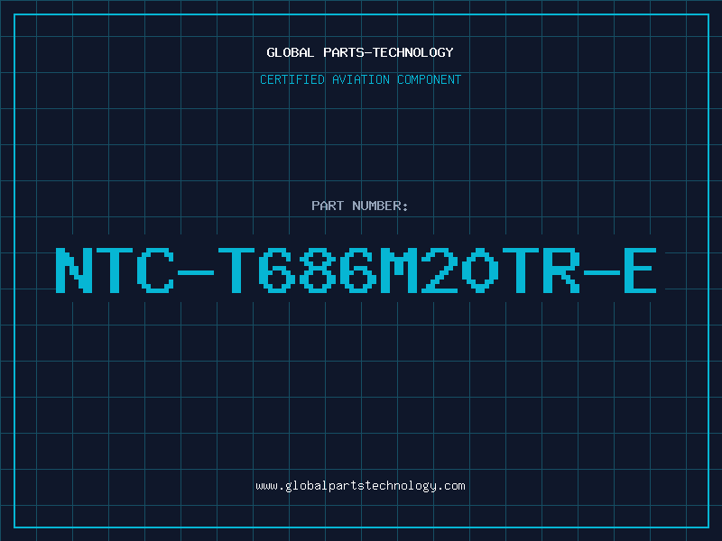 Aviation Part NTC-T686M20TR-E