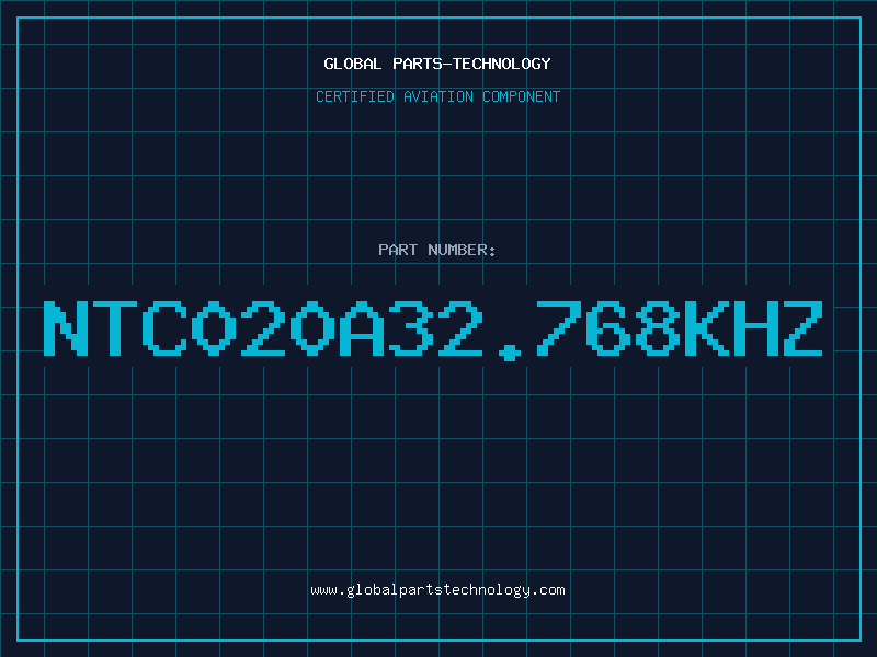Aviation Part NTC020A32.768KHZ