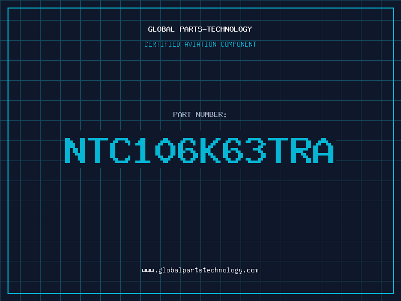 Aviation Part NTC106K63TRA