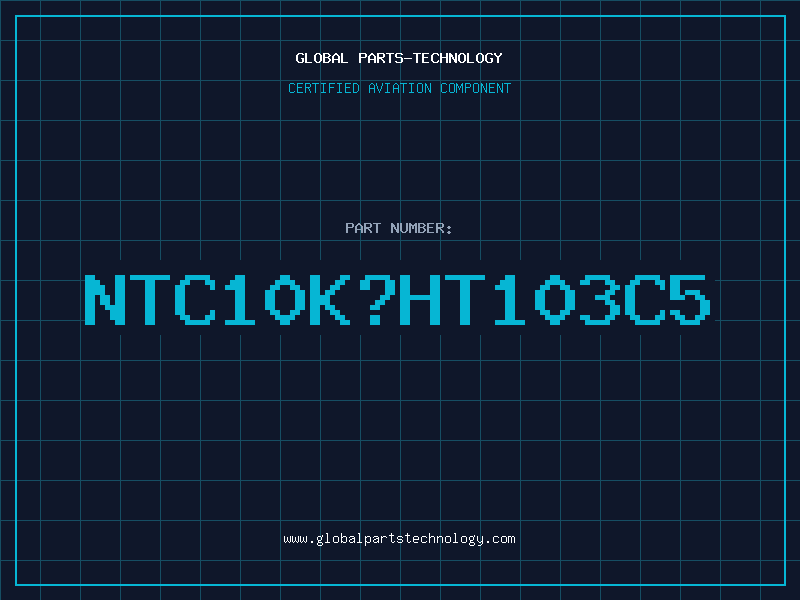 Aviation Part NTC10KHT103C5