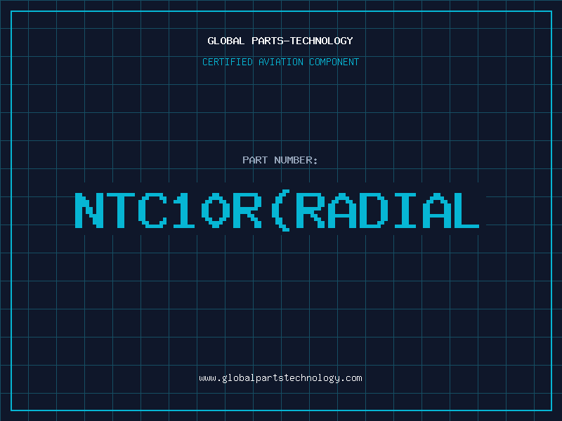 Aviation Part NTC10RRADIAL