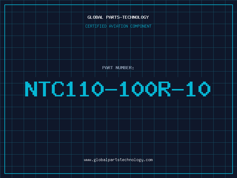 Aviation Part NTC110-100R-10