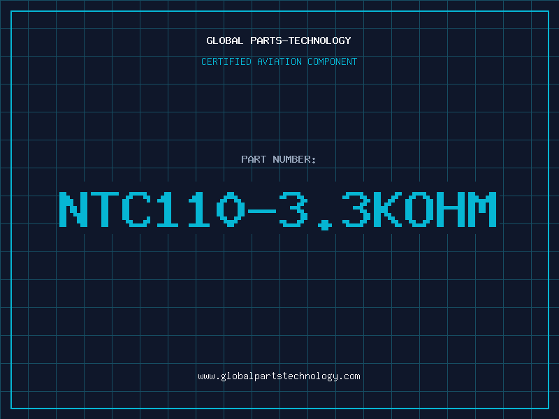 Aviation Part NTC110-3.3KOHM