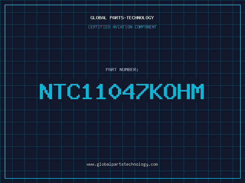 Aviation Part NTC11047KOHM