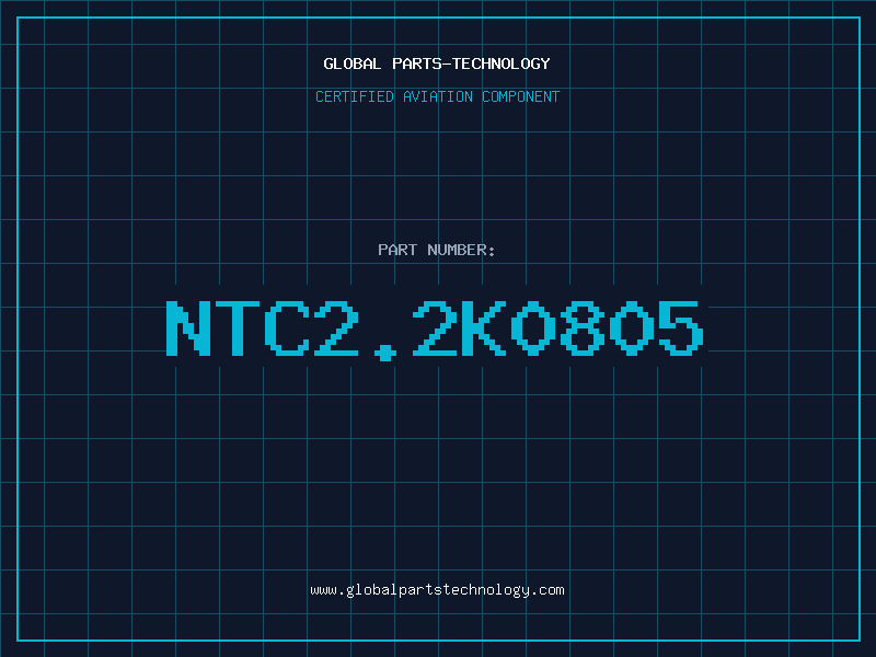 Aviation Part NTC2.2K0805