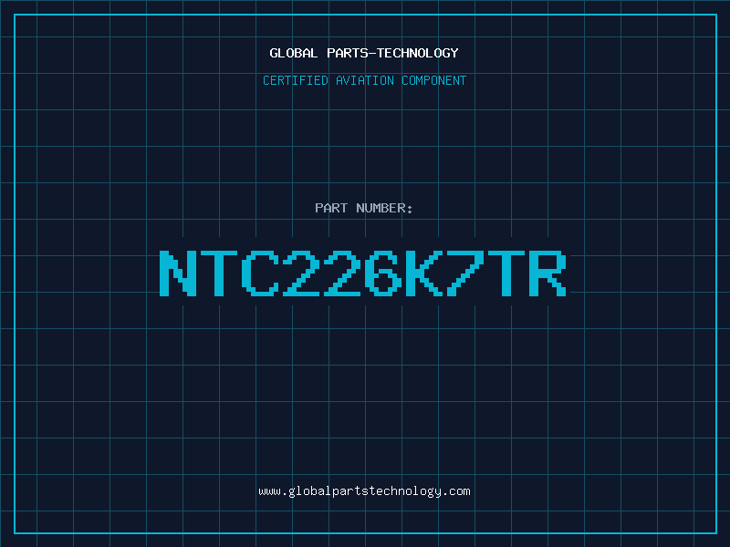 Aviation Part NTC226K7TR