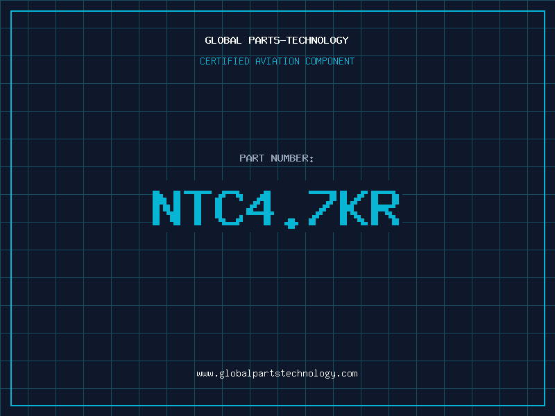 Aviation Part NTC4.7KR