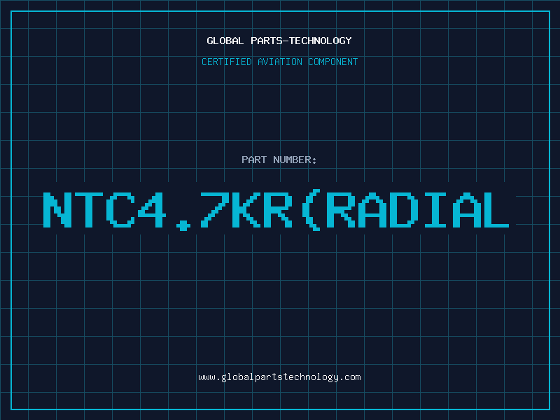 Aviation Part NTC4.7KR(RADIAL