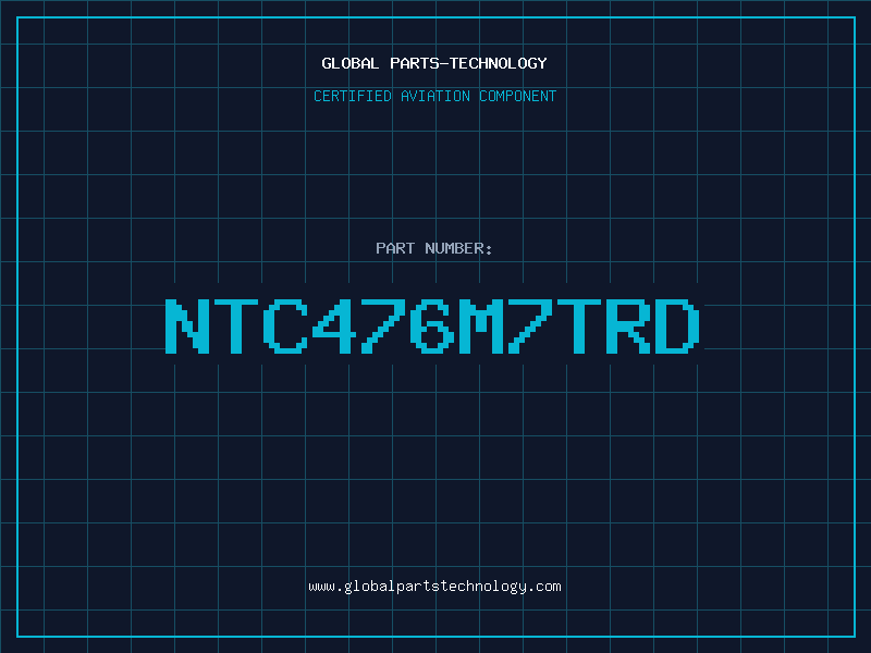 Aviation Part NTC476M7TRD