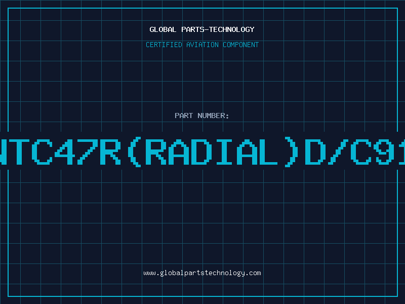 Aviation Part NTC47R(RADIAL)D/C91