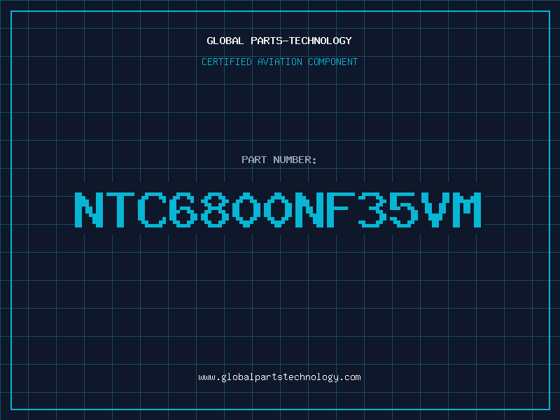 Aviation Part NTC6800NF35VM