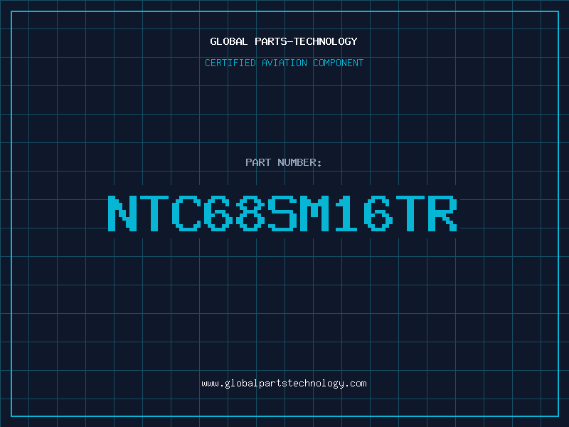 Aviation Part NTC68SM16TR