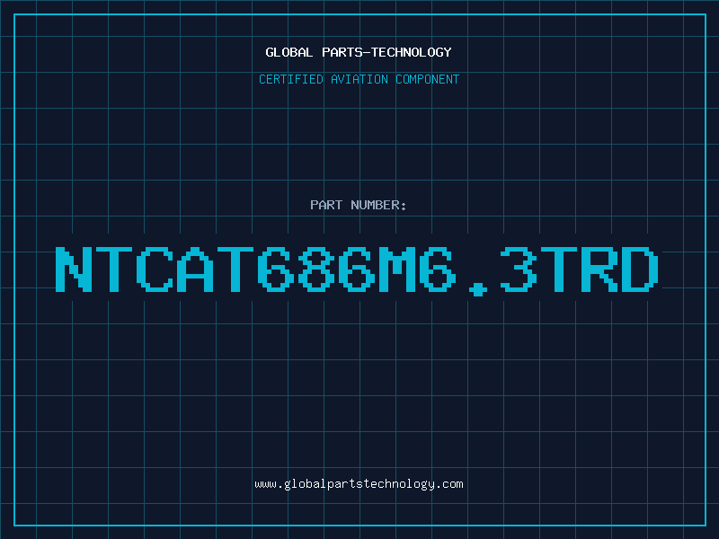 Aviation Part NTCAT686M6.3TRD