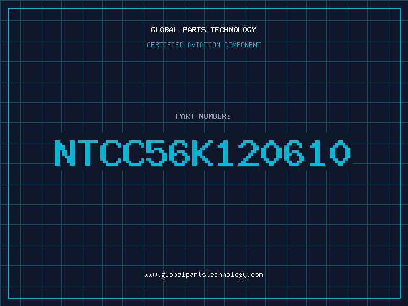 Aviation Part NTCC56K120610