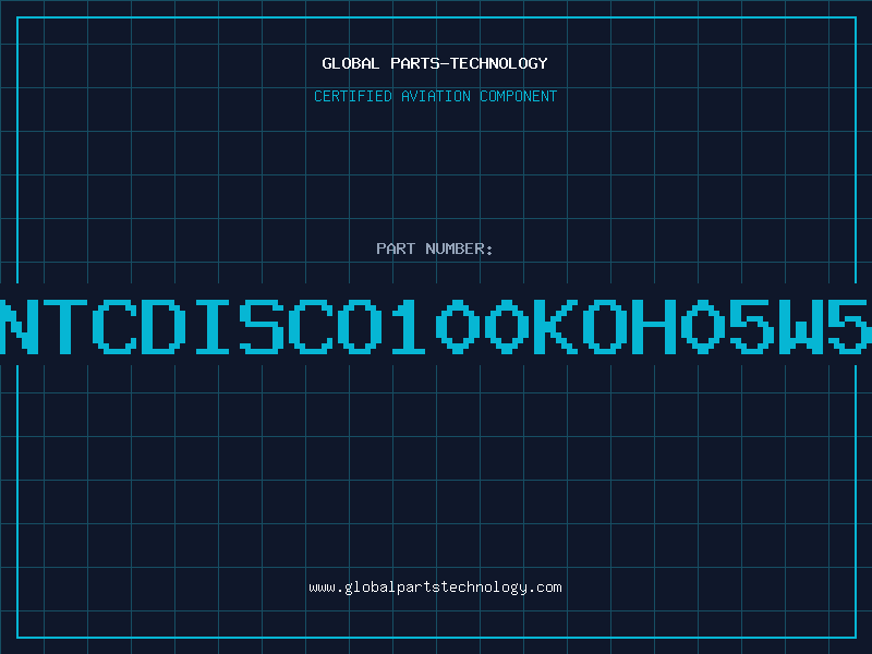 Aviation Part NTCDISCO100KOH05W5