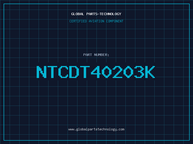 Aviation Part NTCDT40203K