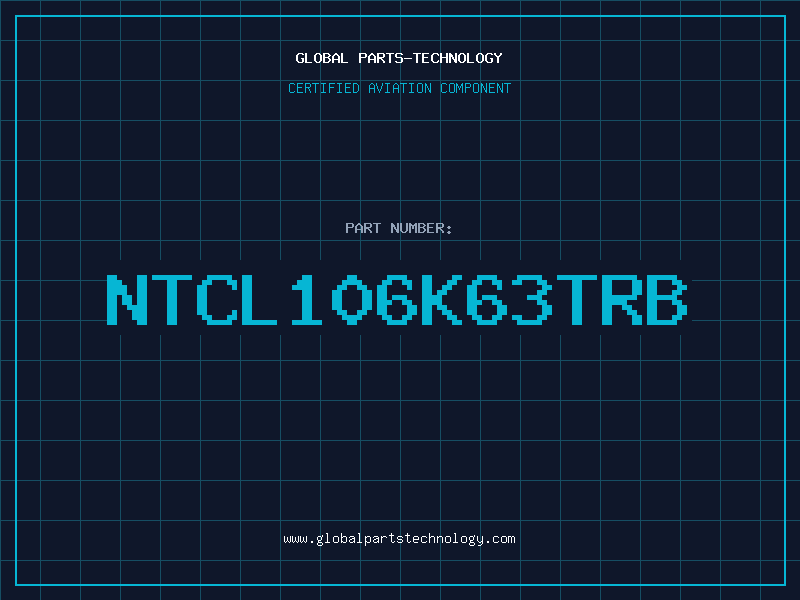 Aviation Part NTCL106K63TRB