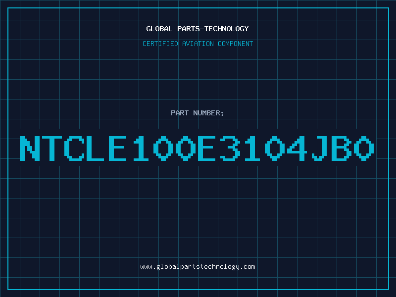 Aviation Part NTCLE100E3104JB0