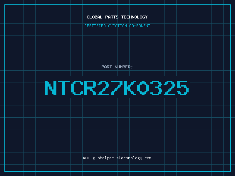 Aviation Part NTCR27K0325