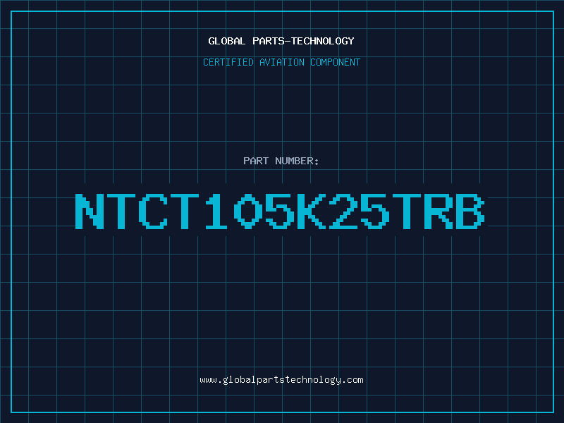Aviation Part NTCT105K25TRB