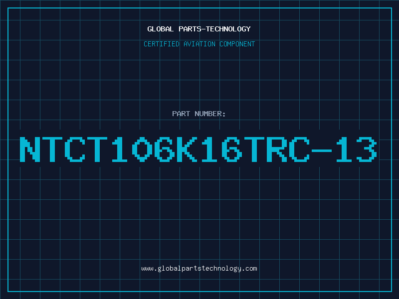 Aviation Part NTCT106K16TRC-13