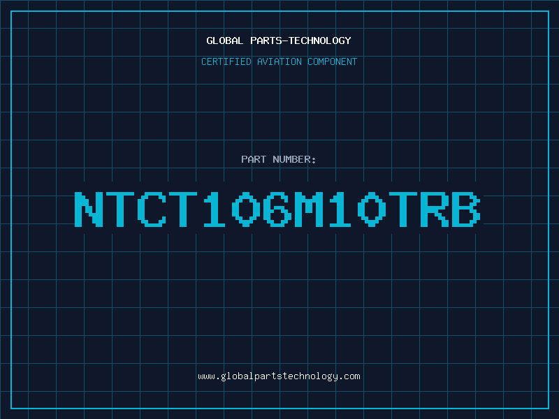 Aviation Part NTCT106M10TRB