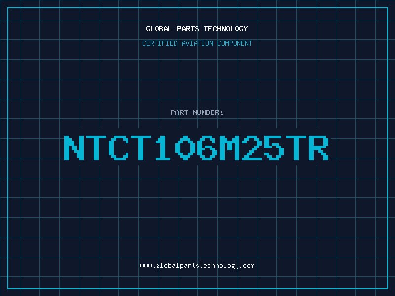 Aviation Part NTCT106M25TR