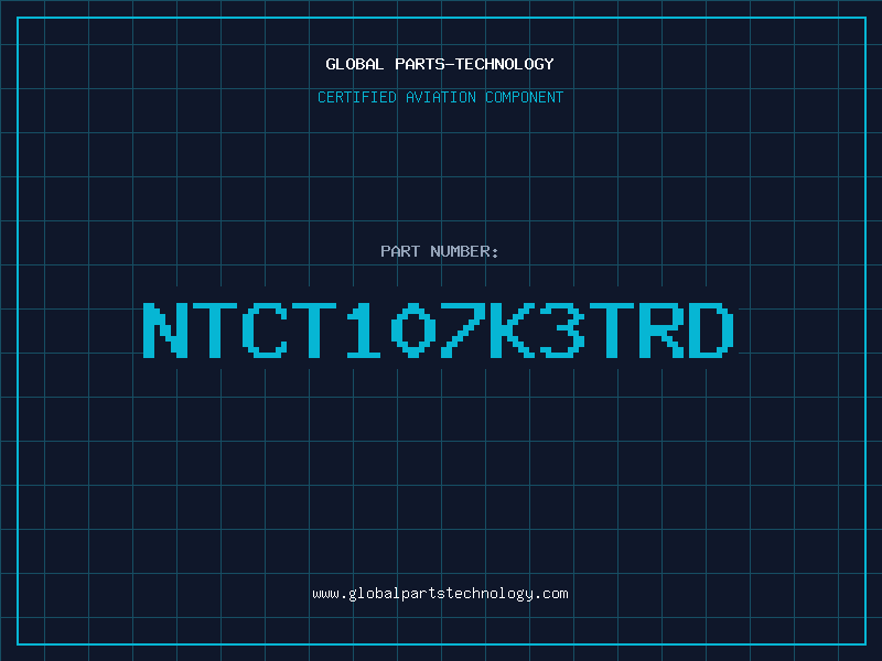 Aviation Part NTCT107K3TRD