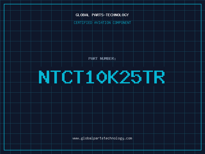 Aviation Part NTCT10K25TR