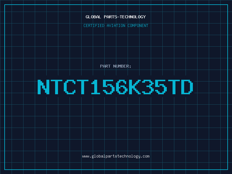 Aviation Part NTCT156K35TD