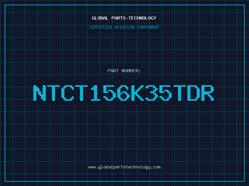 Aviation Part NTCT156K35TDR