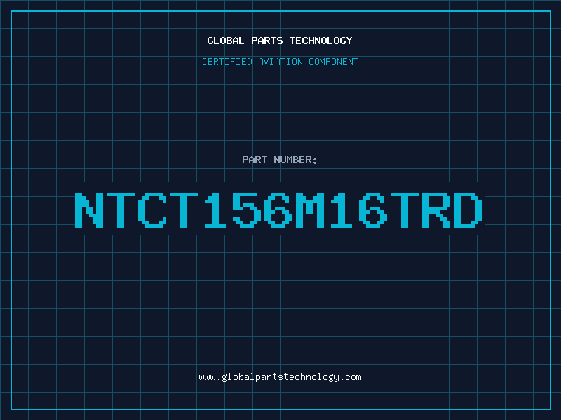Aviation Part NTCT156M16TRD