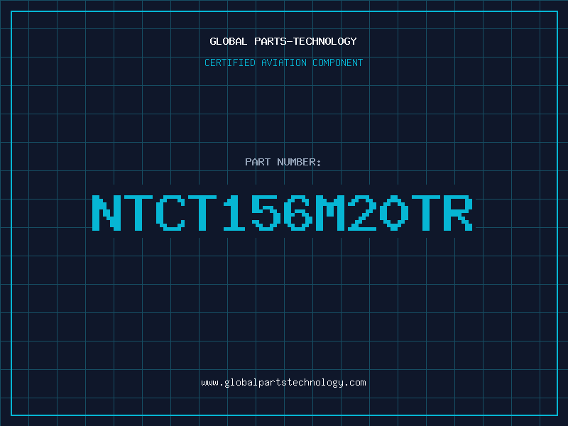 Aviation Part NTCT156M20TR