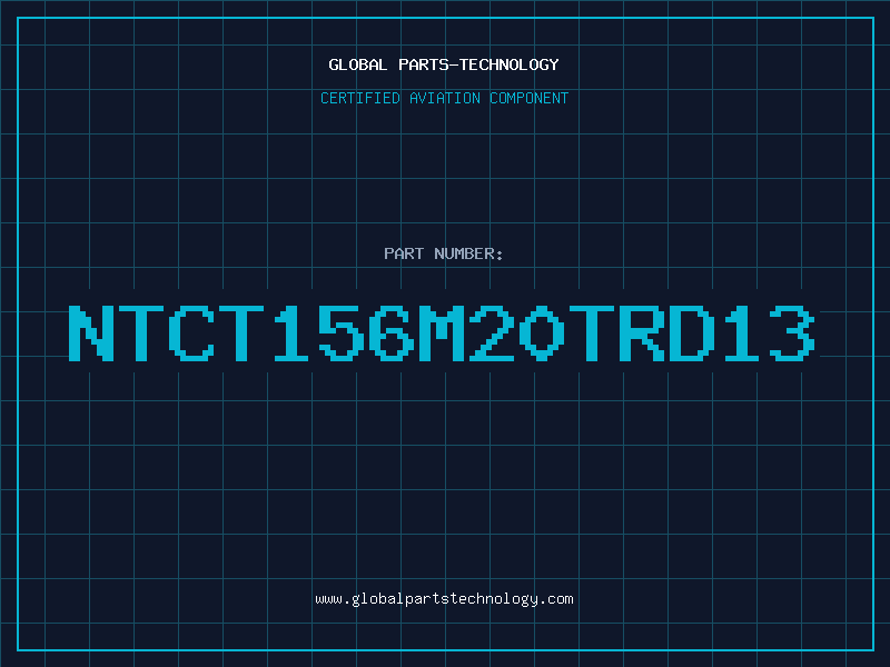 Aviation Part NTCT156M20TRD13