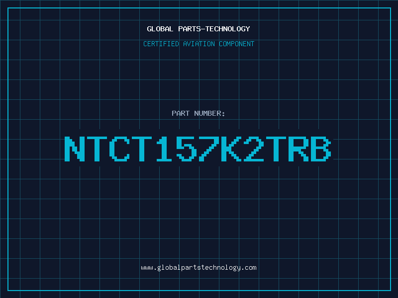 Aviation Part NTCT157K2TRB