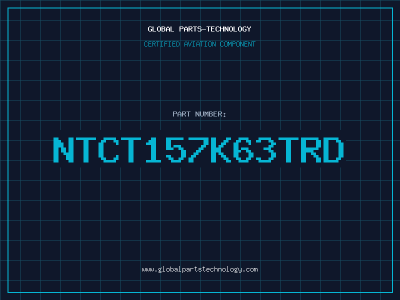Aviation Part NTCT157K63TRD