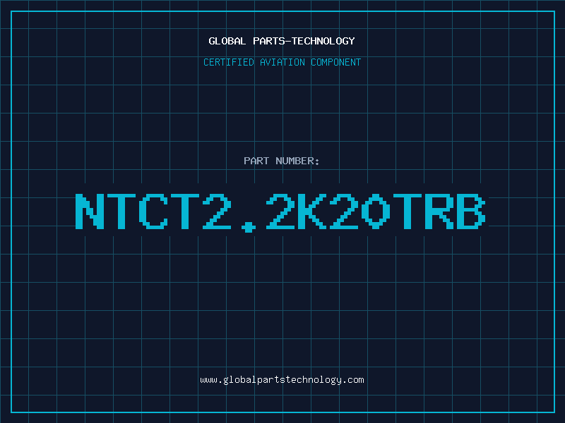 Aviation Part NTCT2.2K20TRB
