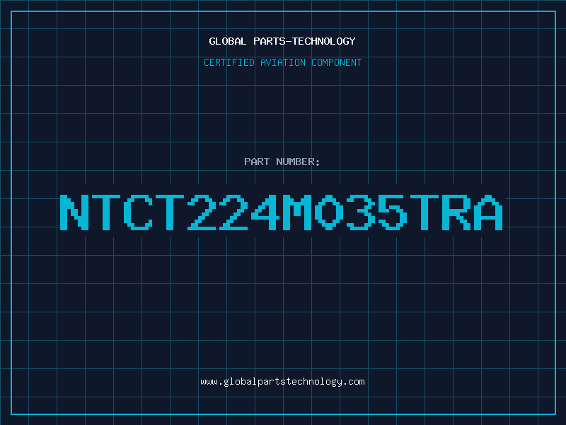 Aviation Part NTCT224M035TRA