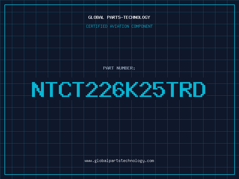 Aviation Part NTCT226K25TRD