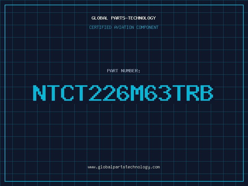 Aviation Part NTCT226M63TRB