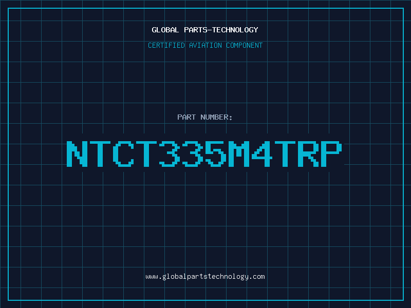Aviation Part NTCT335M4TRP