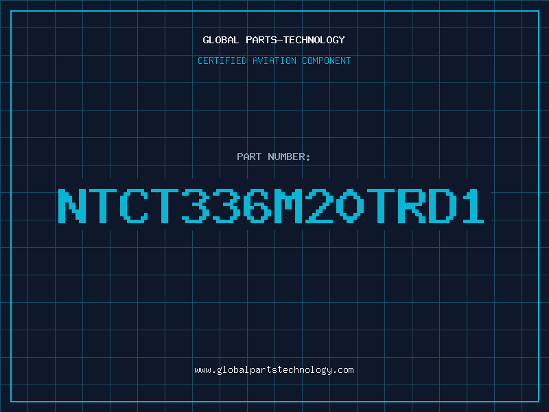 Aviation Part NTCT336M20TRD1