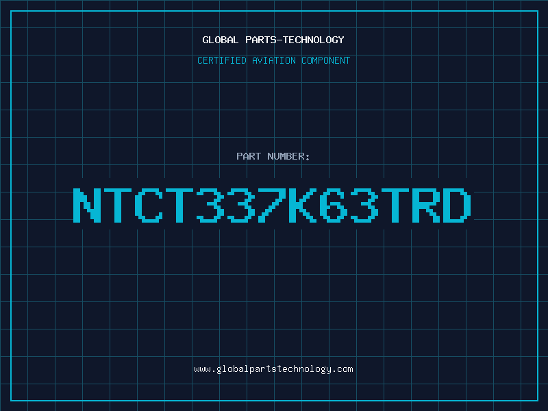 Aviation Part NTCT337K63TRD