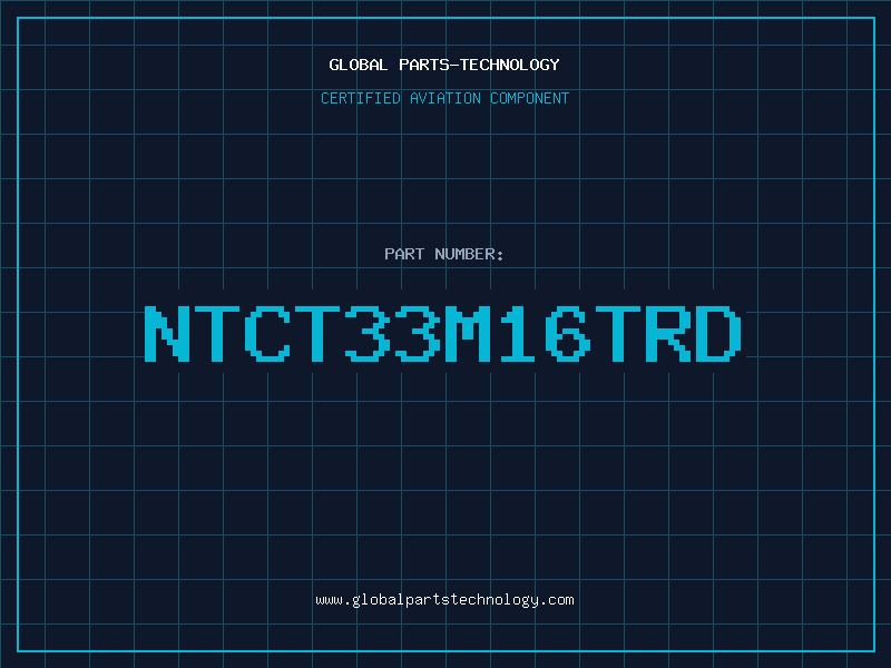 Aviation Part NTCT33M16TRD