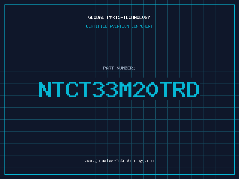 Aviation Part NTCT33M20TRD