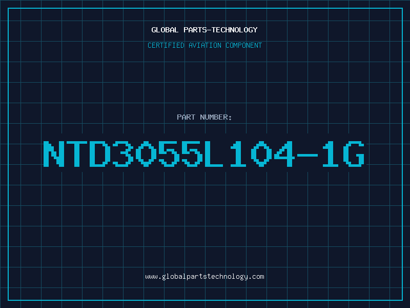 Aviation Part NTD3055L104-1G
