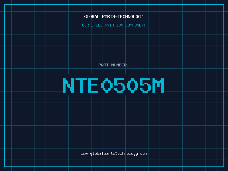 Aviation Part NTE0505M