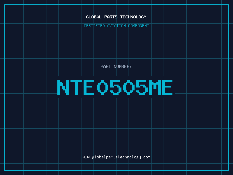 Aviation Part NTE0505ME